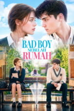 Bad Boy Sebelah Rumah