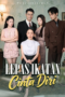 Lepas Ikatan Cinta Diri
