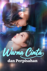 Warna Cinta dan Perpisahan