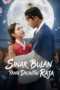 Sinar Bulan yang Dicintai Raja