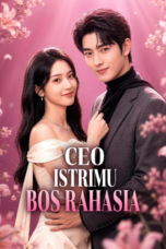 CEO Istrimu Bos Rahasia
