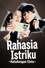 Rahasia Istriku Kebohongan Cinta