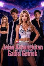 Jalan Kebangkitan Gadis Gemuk