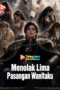 Menolak Lima Pasangan Wanitaku