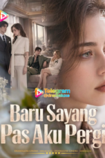 Baru Sayang Pas Aku Pergi